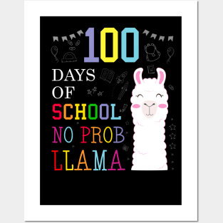 Happy 100th Days of School No Prob Llama Posters and Art